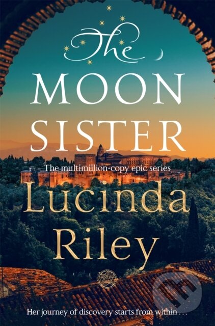 Kniha: The Moon Sister (Lucinda Riley). MacMillan, 2026