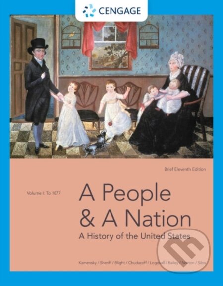 Kniha: A People and a Nation (Beth Bailey, Mary Beth Norton, Jane Kamensky, Howard Chudacoff, Fredrik Logevall, David W. Blight a Carol Sheriff). , 2022