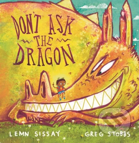 Kniha: Don't Ask the Dragon (Lemn Sissay). Canongate Books, 2022