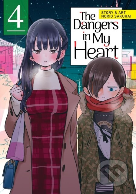 Kniha: The Dangers in My Heart Vol. 4 (Norio Sakurai). Seven Seas, 2022