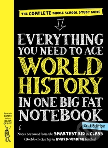 Kniha: Everything You Need to Ace World History in One Big Fat Notebook, 2nd Edition (Workman Publishing). Workman Publishing, 2023