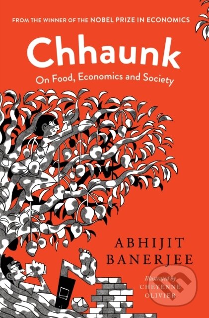 Kniha: Chhaunk On Food, Economics And Society (Abhijit Banerjee). , 2024