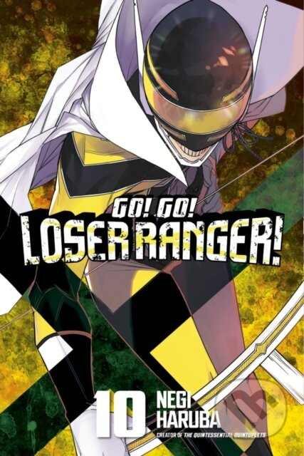 Kniha: Go! Go! Loser Ranger! 10 (Negi Haruba). Kodansha Comics, 2024