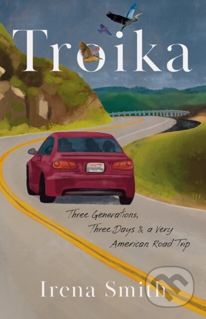 Kniha: Troika (Irena Smith). , 2026