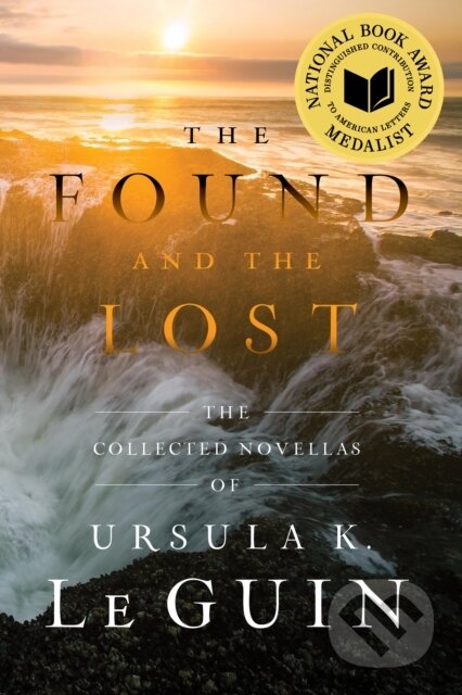 Kniha: Found and the Lost (Ursula K. Le Guin). S&S/Saga Press, 2026