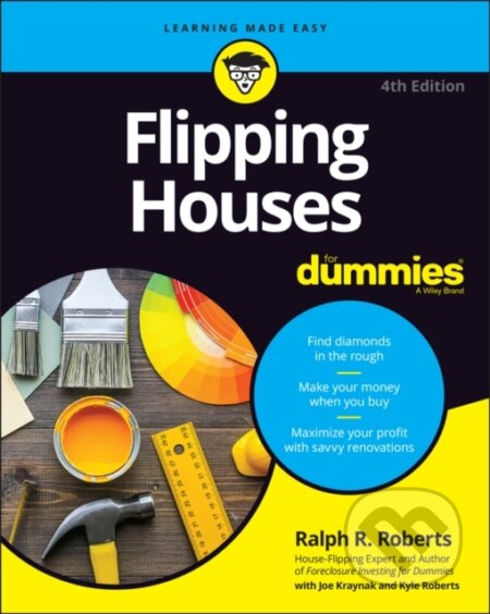 Kniha: Flipping Houses For Dummies, 4th Edition (Ralph R. Roberts). , 2022