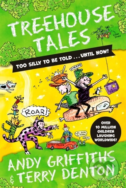 Kniha: Treehouse Tales: too SILLY to be told ... UNTIL NOW! (Andy Griffiths). Pan Macmillan, 2023