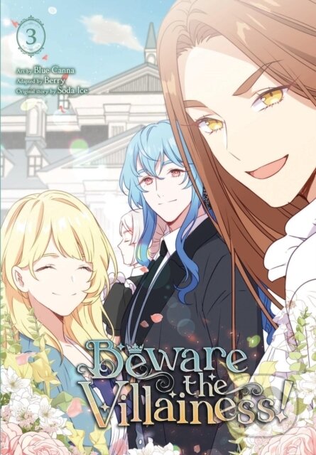 Kniha: Beware the Villainess!, Vol. 3 (Berry Berry, Soda Ice, Dietrich Premier a Blue Canna). Ize Press, 2025