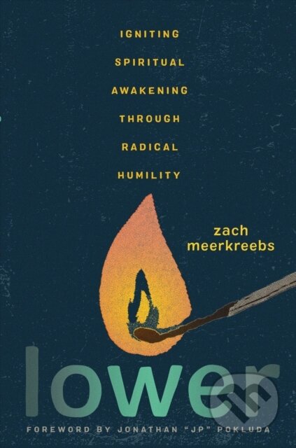Kniha: Lower (Zach Meerkreebs). FaithWords, 2025
