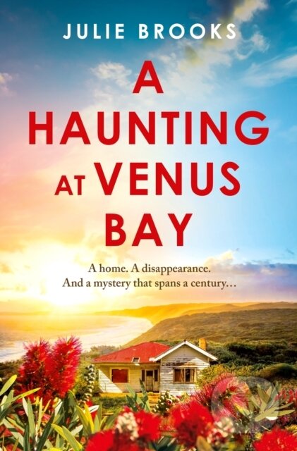 Kniha: A Haunting at Venus Bay (Julie Brooks). Headline Book, 2026