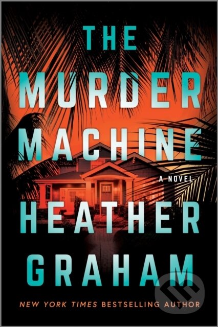 Kniha: The Murder Machine (Heather Graham). Mira Books, 2026