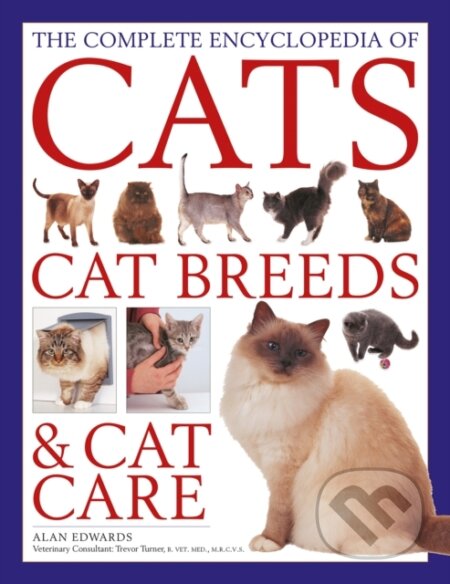 Kniha: Comp Enc of Cats, Cat Breeds & Cat Care (Alan Edwards). Lorenz books, 2022