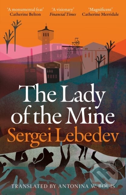 Kniha: The Lady of the Mine (Sergei Lebedev). Apollo, 2026