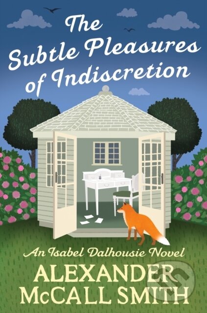 Kniha: The Subtle Pleasures of Indiscretion (Alexander McCall Smith). Abacus, 2026
