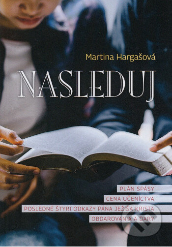Kniha: Nasleduj (Martina Hargašová). Martina Hargašová, 2026