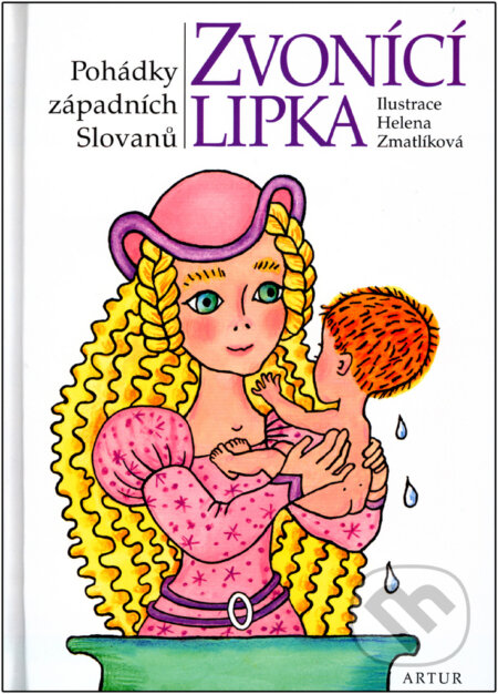 Kniha: Zvonící lipka (Artur)