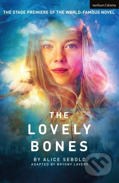 Kniha: The Lovely Bones (Sebold Alice). Methuen Drama, 2022