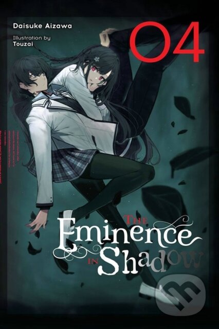 Kniha: The Eminence in Shadow, Vol. 4 (light novel) (Daisuke Aizawa, Touzai Touzai a Nathaniel Thrasher). Yen Press, 2022