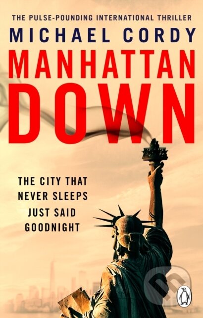 Kniha: Manhattan Down (Michael Cordy). Transworld, 2026