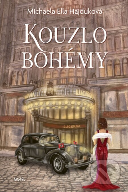 Kniha: Kouzlo bohémy (Michaela Ella Hajduková). Motýľ, 2026