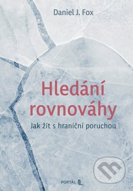 Kniha: Hledání rovnováhy (Daniel J. Fox). Portál, 2026