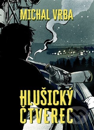 Kniha: Hlušický čtverec (Michal Vrba). Argo, 2026