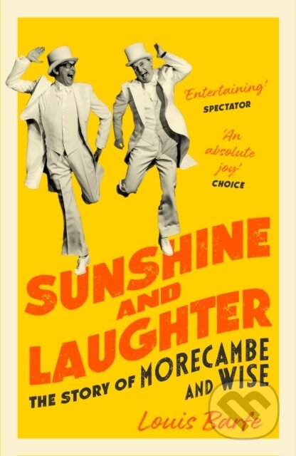 Kniha: Sunshine and Laughter (Louis Barfe). Apollo, 2022
