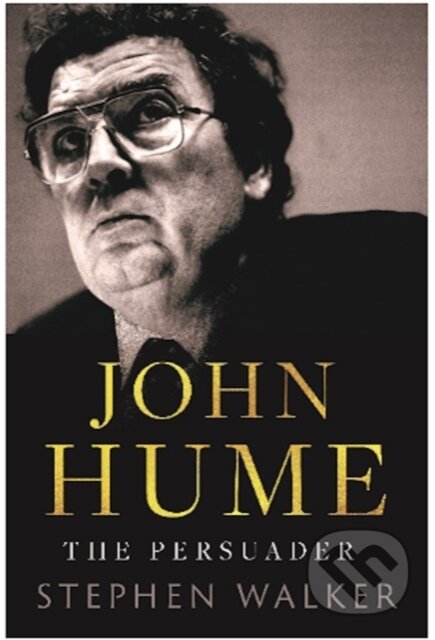 Kniha: John Hume (Stephen Walker). Gill Books, 2023