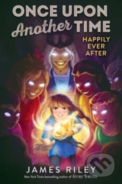 Kniha: Happily Ever After (James Riley). Aladdin, 2023