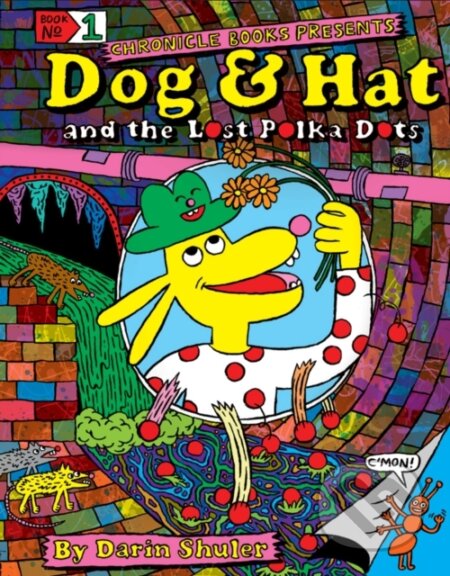 Kniha: Dog & Hat 1 (Darin Shuler). Chronicle Books, 2022