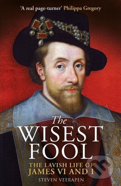 Kniha: The Wisest Fool (Steven Veerapen). Birlinn, 2024