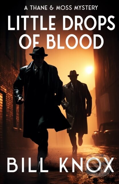 Kniha: Little Drops of Blood (Bill Knox). Zertex Crime, 2024