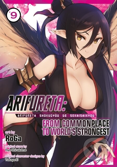 Kniha: Arifureta: From Commonplace to World's Strongest (Manga) Vol. 9 (Ryo Shirakome). Seven Seas, 2022