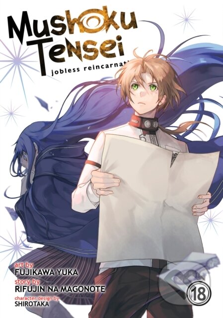 Kniha: Mushoku Tensei: Jobless Reincarnation (Manga) Vol. 18 (Rifujin Na Magonote). Seven Seas, 2024