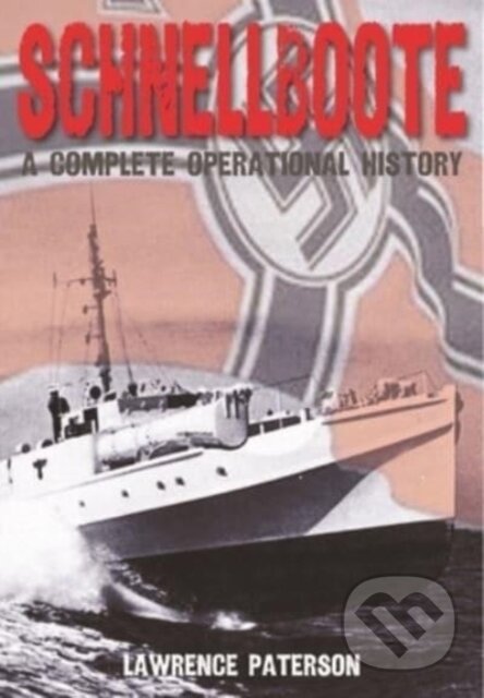 Kniha: Schnellboote (Paterson a Lawrence). , 2022