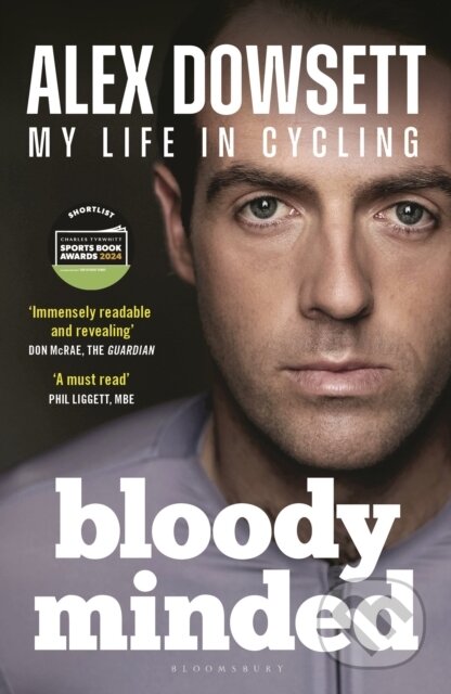 Kniha: Bloody Minded (Alex Dowsett). Bloomsbury, 2024