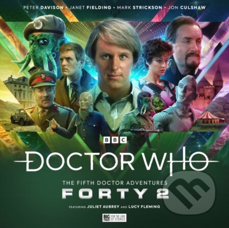 Kniha: Doctor Who - The Fifth Doctor Adventures: Forty 2 (Tim Foley). , 2022