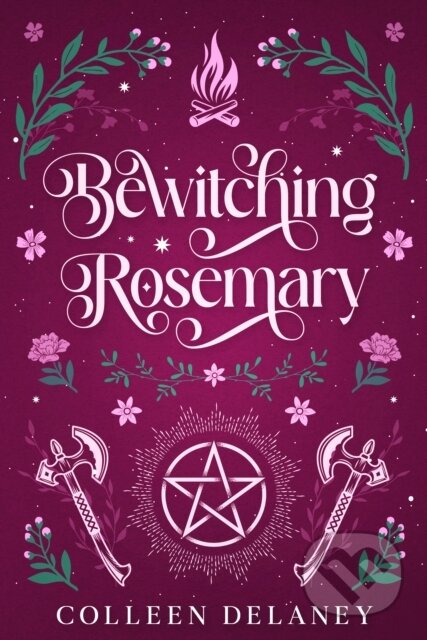 Kniha: Bewitching Rosemary (Colleen Delaney). City Owl Press, 2025