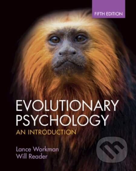 Kniha: Evolutionary Psychology (Lance Workman a Will Reader). Cambridge University Press, 2025