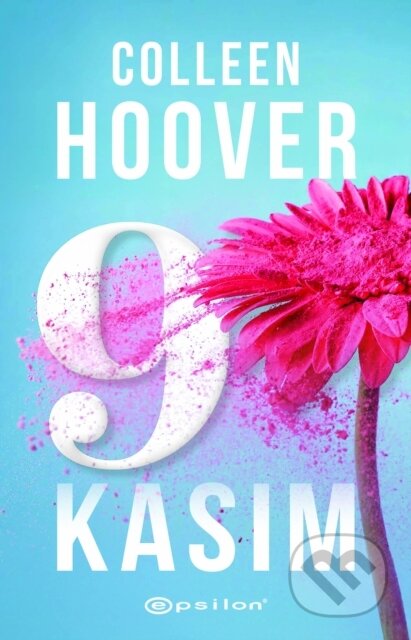 Kniha: 9 Kasım (Colleen Hoover a Gizem Çiçek). , 2024