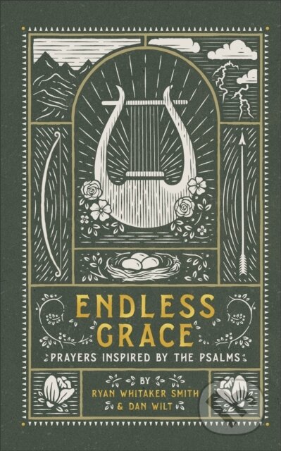 Kniha: Endless Grace (Dan Wilt a Ryan Whitaker Smith). , 2023