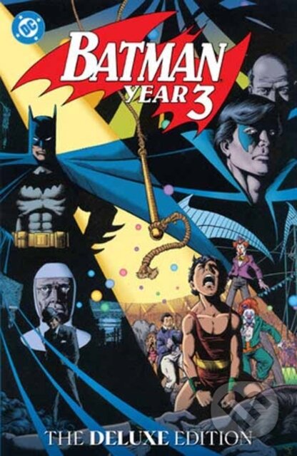 Kniha: Batman: Year Three: The Deluxe Edition (Marv Wolfman a Pat Broderick). DC Comics, 2025