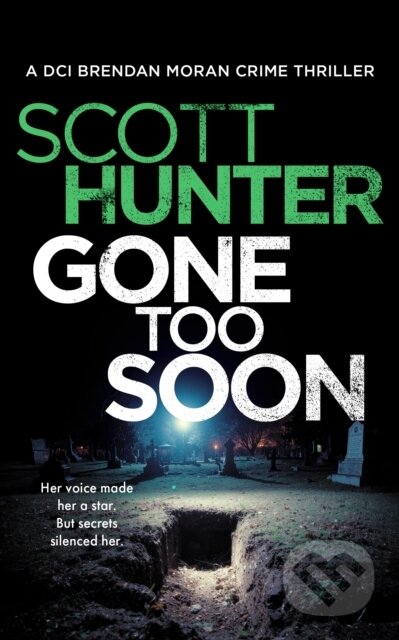 Kniha: Gone Too Soon (Scott Hunter). Vinci Books, 2026