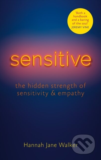 Kniha: Sensitive (Hannah Jane Walker). Aster, 2023