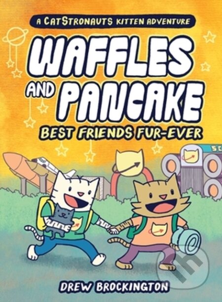 Kniha: Waffles and Pancake: Best Friends Fur-Ever (A Graphic Novel) (Drew Brockington). Little, Brown Young Readers, 2023