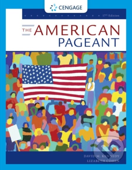 Kniha: The American Pageant (David Kennedy a Lizabeth Cohen). , 2021