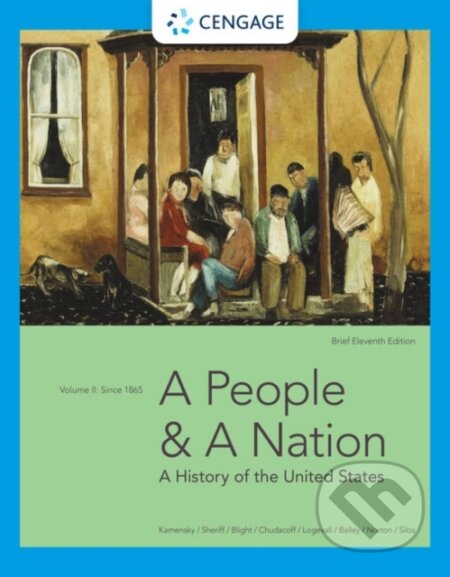 Kniha: A People and a Nation (Beth Bailey, Mary Beth Norton, Jane Kamensky, Howard Chudacoff, Fredrik Logevall, David W. Blight a Carol Sheriff). , 2022