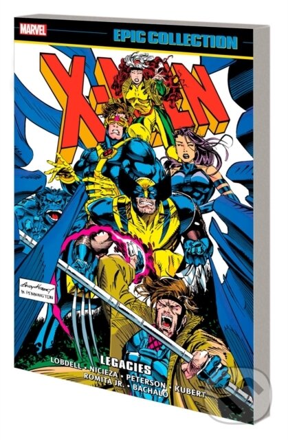 Kniha: X-men Epic Collection: Legacies (Fabian Nicieza a Scott Lobdell). , 2023