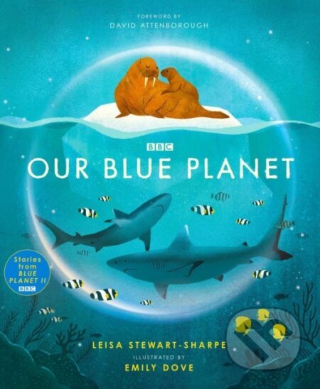 Kniha: Our Blue Planet (Leisa Stewart-Sharpe). , 2023