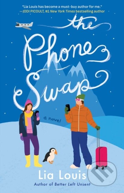Kniha: Phone Swap (Lia Louis). Atria/Emily Bestler Books, 2026